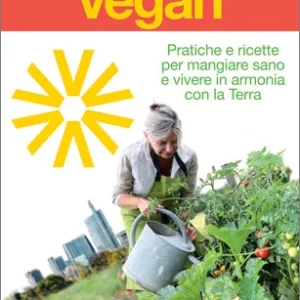 Il libro della permacultura vegan