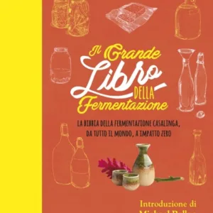 Il grande libro della fermentazione