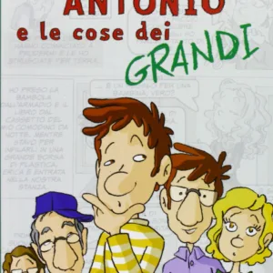 Antonio e le cose dei grandi