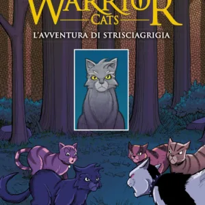 L'avventura di Strisciagrigia