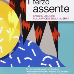 Il terzo assente