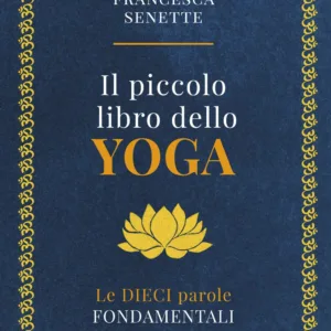 Piccolo libro dello yoga