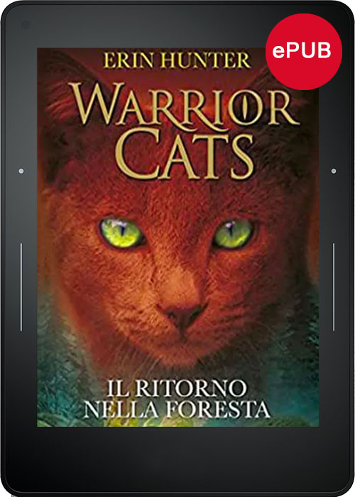 Warrior Cats - Il Ritorno nella Foresta
