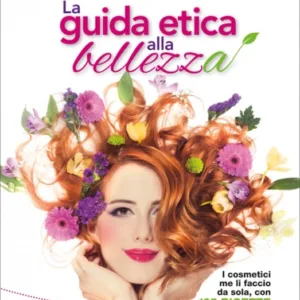 La guida etica alla bellezza