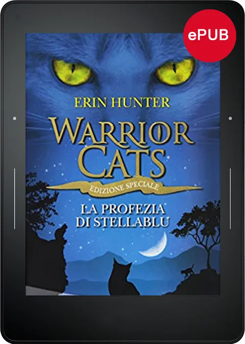 Warrior cats. La profezia di Stella Blu