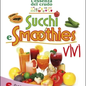 Succhi e smoothies vivi