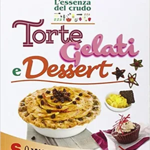 Torte gelati  e dessert