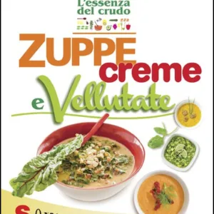 Zuppe creme e vellutate