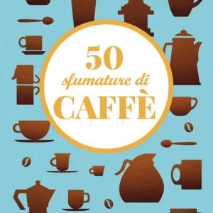 50 sfumature di caffè_cover