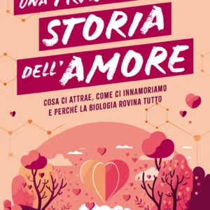 Una travolgente storia dell'amore