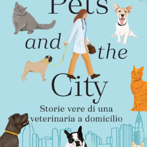 Pets and the City