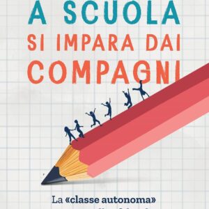 A scuola si impara dai compagni